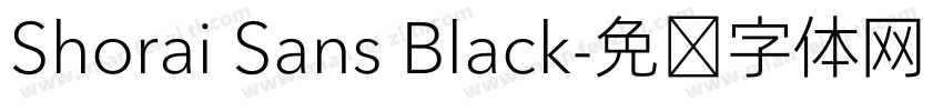 Shorai Sans Black字体转换